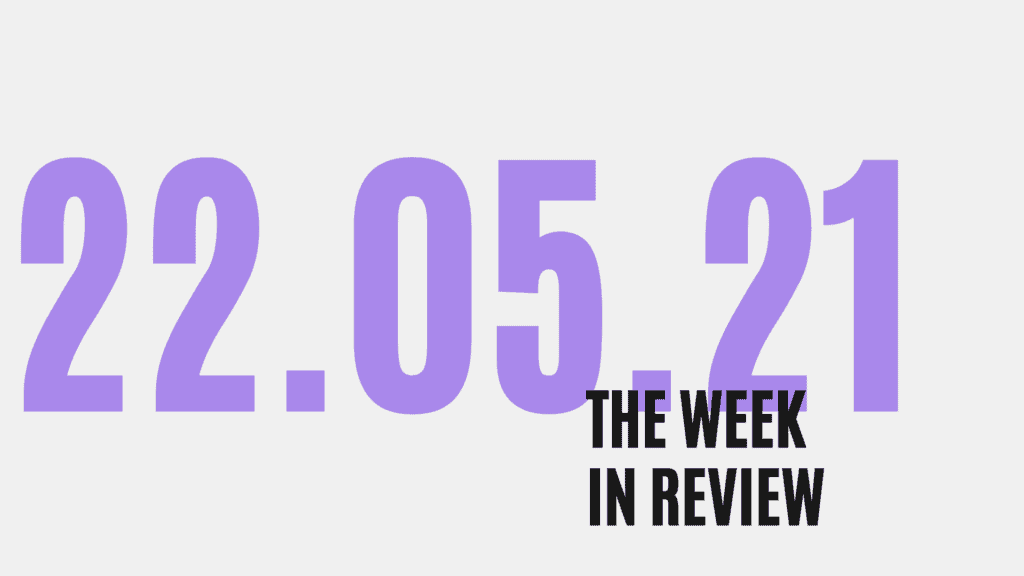 WeeklyWrap May22